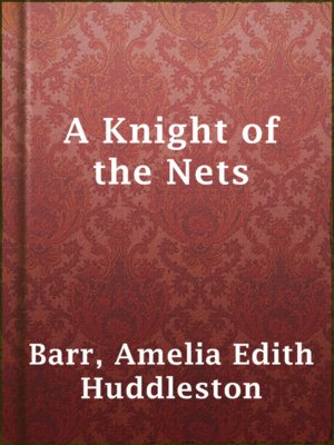 A Knight of the Nets - ebook
